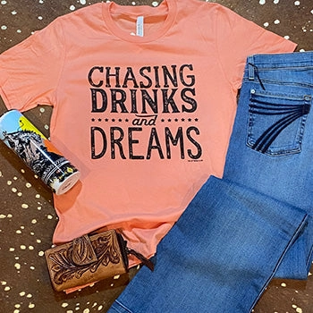 All Weather Performance Fabric Chasing Drinks And Dreams Tee