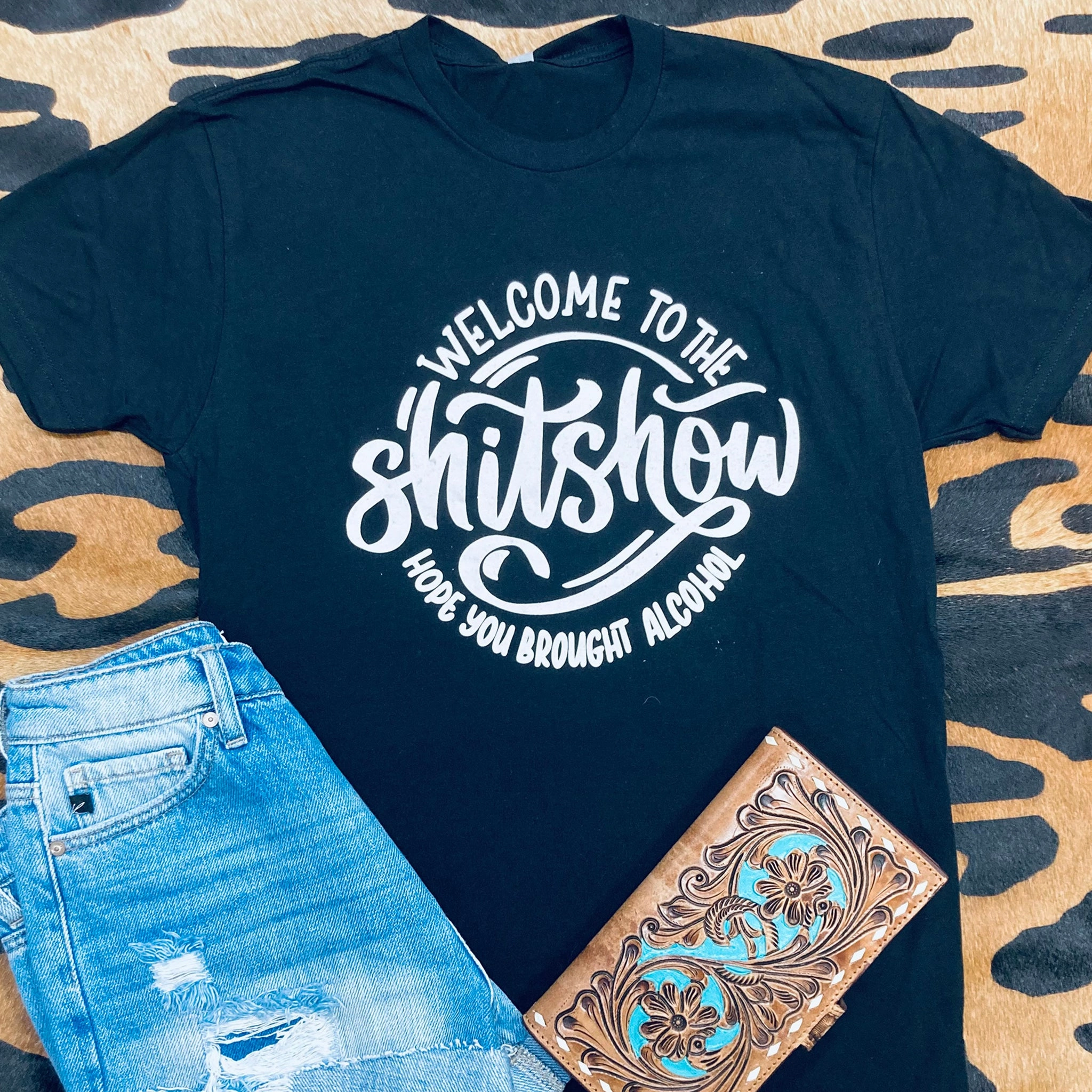 Rebel Rose Welcome To The Shit Show, Hope You Brought The Alcohol Tee Long Sleeve Shirt