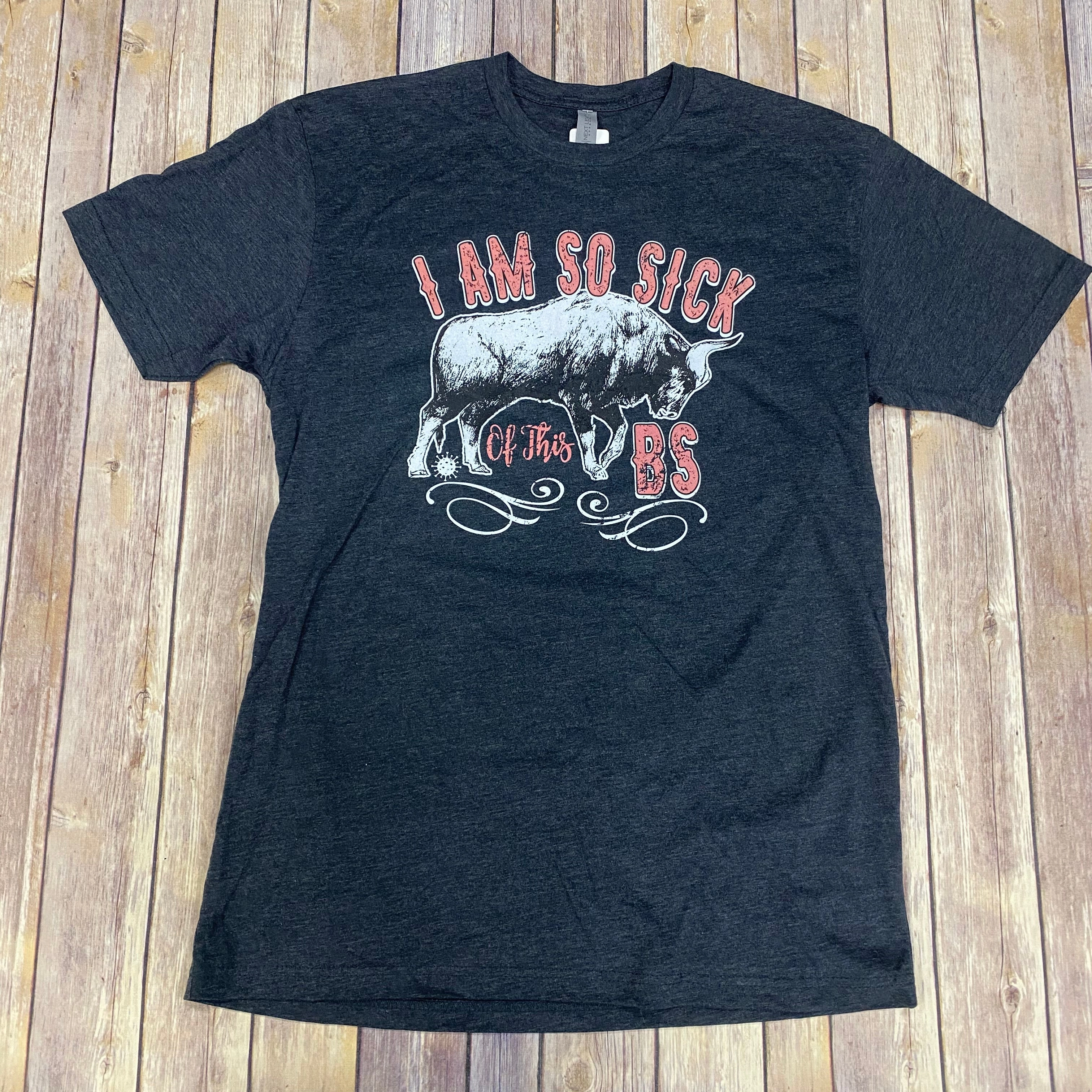 Women's Rebel Rose Sick of the BS Short Sleeve Tee WrinkleFree Finish